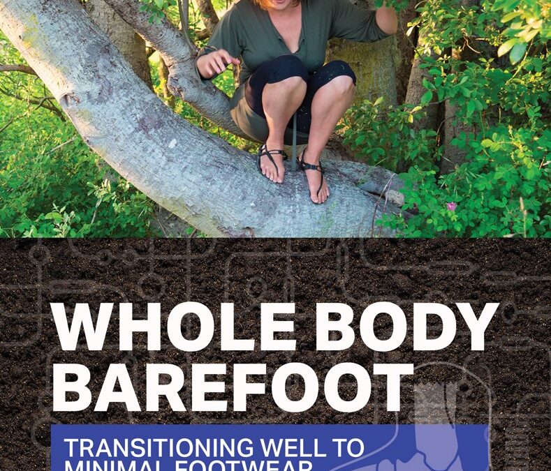 Whole Body Barefoot